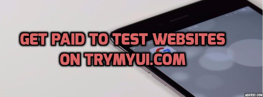get paid to test websites 