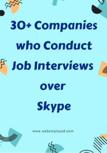 Companies job interviews Skype