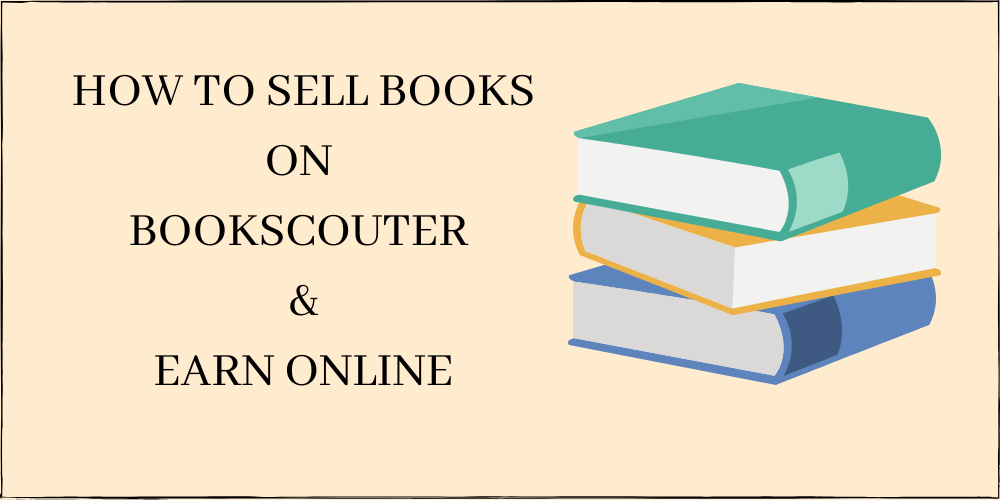 Sell Books on Bookscouter Earn Online