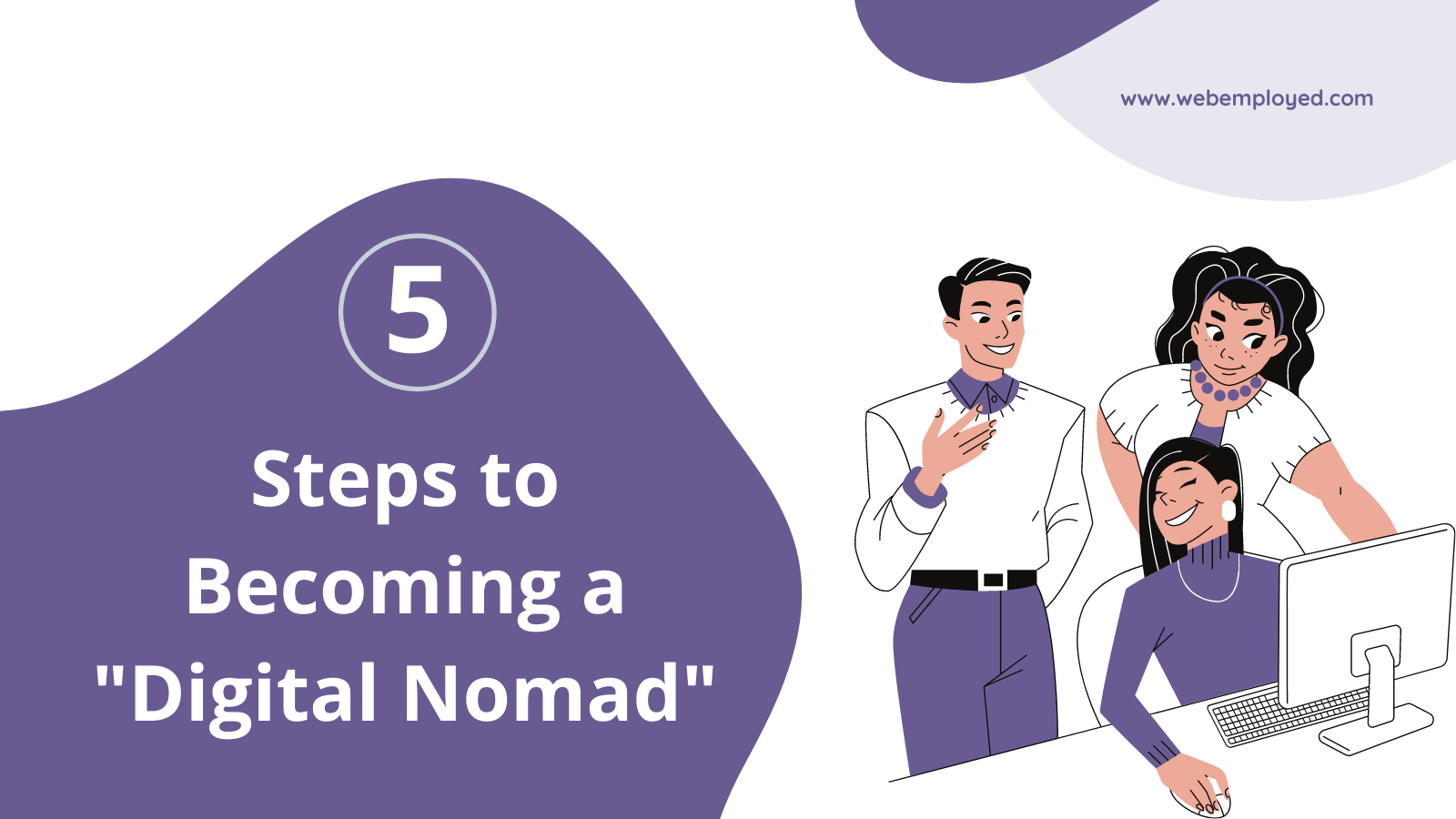 Steps to become a successful Digital Nomad