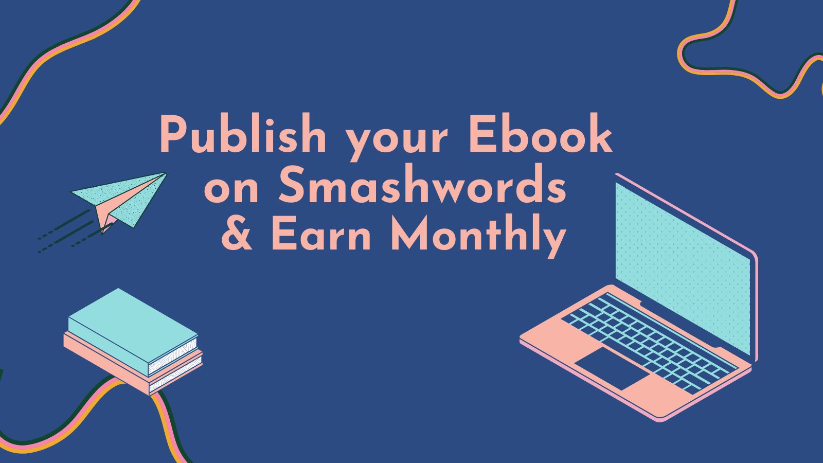 Earn money by publishing ebook on Smashwords